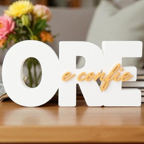 Letreiro Decorativo Ore e Confie